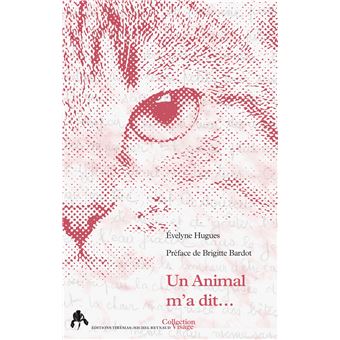 Un animal m'a dit