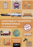 Logistique et transports internationaux : les fondamentaux