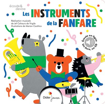 Les Instruments de la fanfare - Jef Cahours - Livre CD