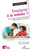 Enseigner à la maison