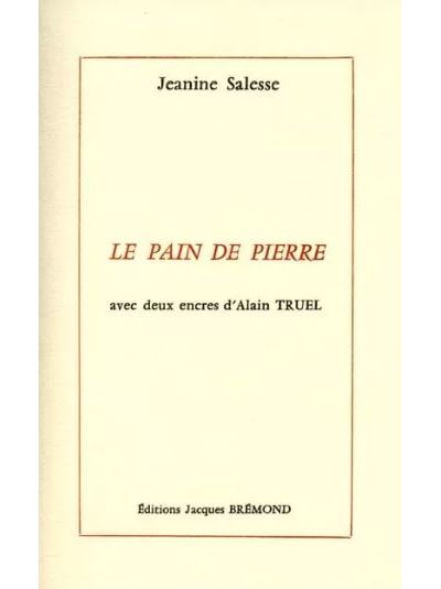 Le pain de pierre
