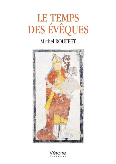 Le temps des évêques