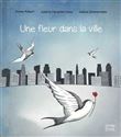 Fleur dans la ville (Une)