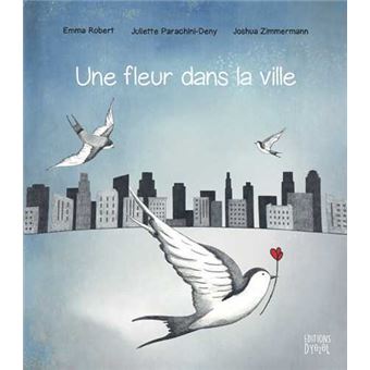 Fleur dans la ville (Une)