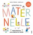 Bienvenue en maternelle ! Petites histoires pour préparer sa rentrée