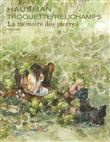 La mémoire des pierres