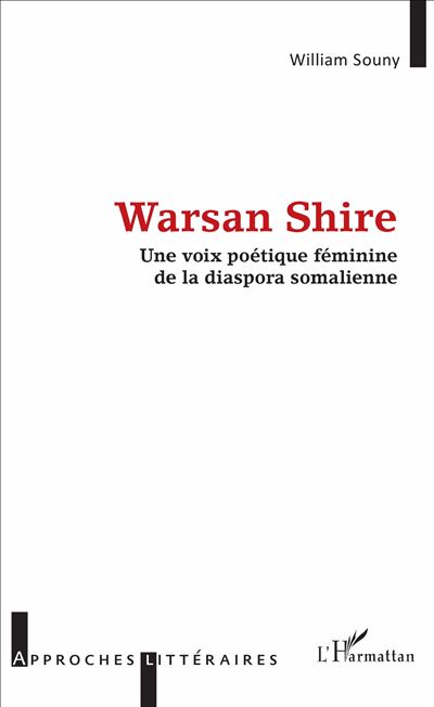 Warsan Shire - William Souny - broché