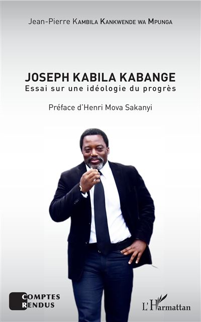 Joseph kabila kabange essai sur une ideologie du progres