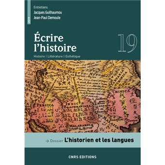 Ecrire l'histoire numéro 19 - L'historien et les langues