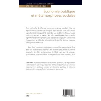 Economie publique et métamorphoses sociales
