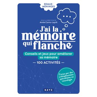 J'ai la mémoire qui flanche