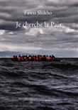 Je cherche la Paix