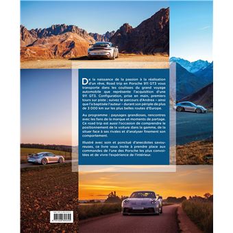 Road Trip en Porsche 911 GT3