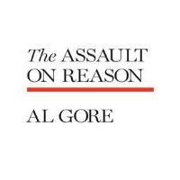 The Assault on Reason