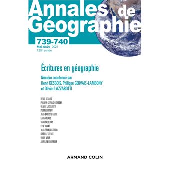 Annales de géographie - 740 3-4/2021 Écritures en géographie
