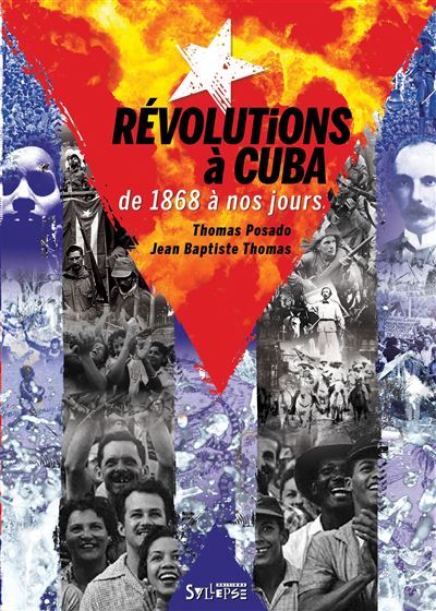 Révolutions à Cuba (1868-2019)