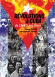 Révolutions à Cuba de 1868 à nos jours