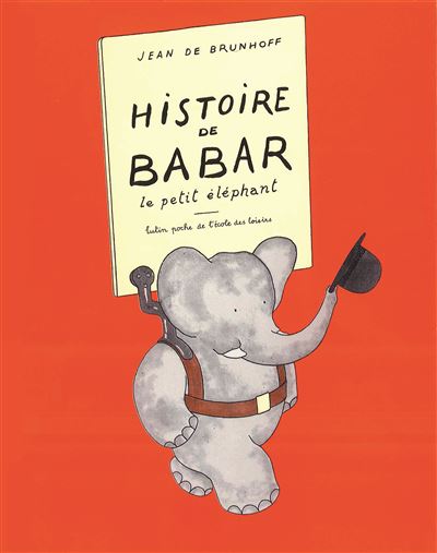 Histoire de babar - Jean de Brunhoff - broché