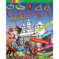 Les châteaux forts