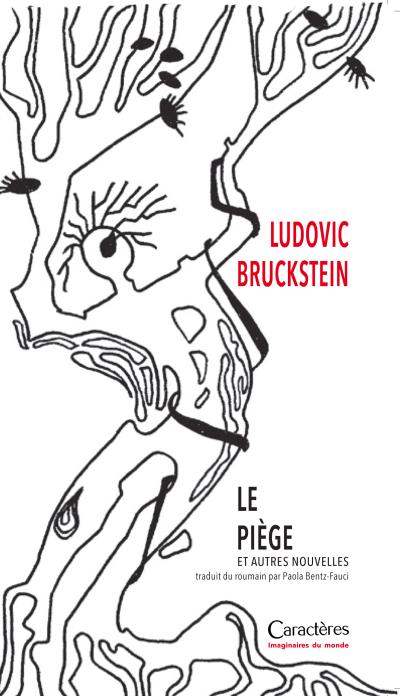 Le piège - Ludovic Bruckstein - broché