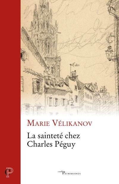 La sainteté chez Charles Péguy