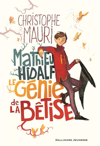 Mathieu Hidalf, le génie de la bêtise