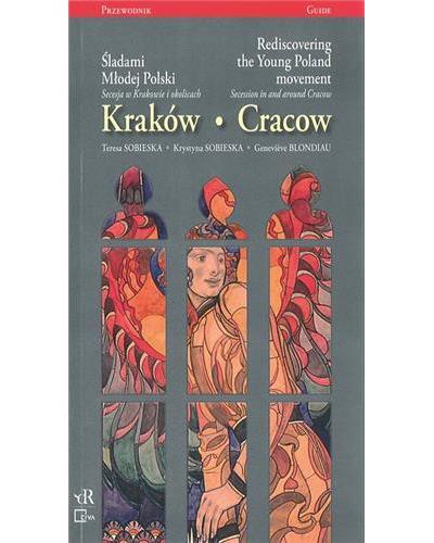 Cracow rediscovering the young Poland movement secession in and around Cracow