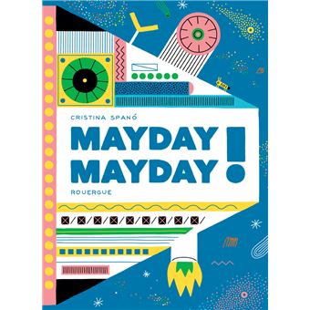 Mayday Mayday !