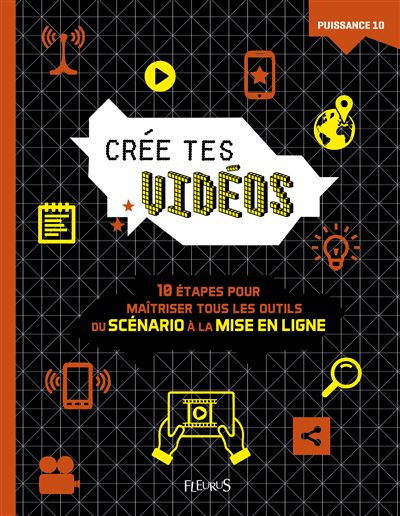 Crée tes vidéos - Robert Blofield - cartonné