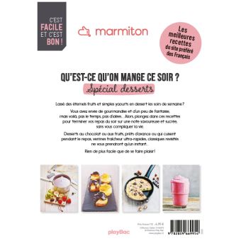 Qu'est-ce qu'on mange ce soir ? Marmiton - spécial desserts