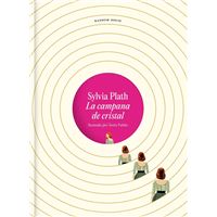 La campana de cristal (edición ilustrada)