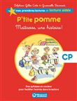 P'tite pomme 1 - Maîtresse une histoire ! Lecture aidée