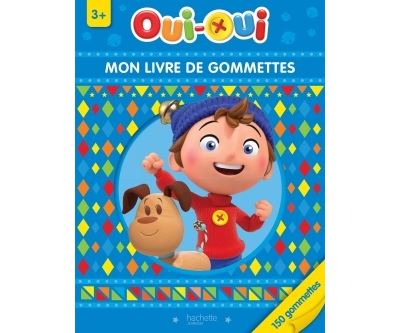 Oui-Oui - Mon livre de gommettes 3+