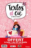 Textos et Cie T08 + DIY de Maélie T01 OFFERT
