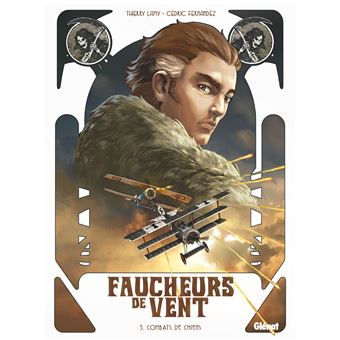 Faucheurs de vent - Tome 03