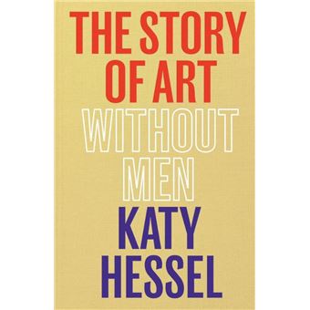 The Story of Art without Men