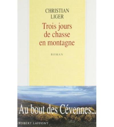 Trois jours de chasse en montagne