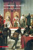 Le tribunal du récit