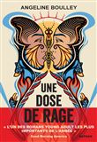 Une dose de rage