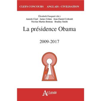 La présidence de Barack Obama (2009-2017)