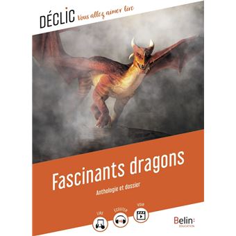 Fascinants dragons