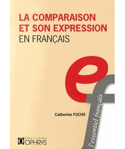 La comparaison et son expression en français