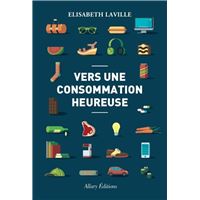 Vers une consommation heureuse