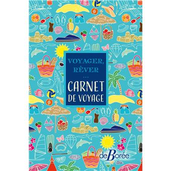 Voyager, rêver ... carnet de voyage