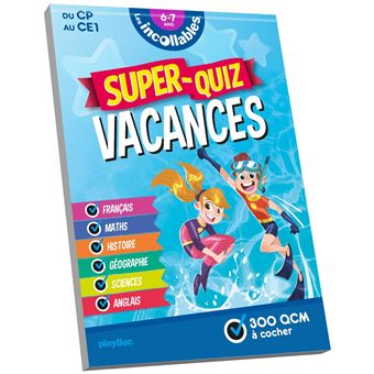 Les incollables Super-Quiz Vacances - CP au CE1