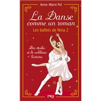Danse Pour Etre Belle Energique Optimiste Les Secrets De Nina Anne Marie Pol Poche Achat Livre Fnac