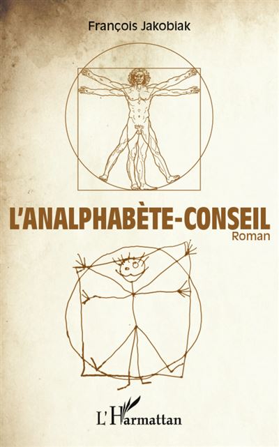 L'analphabète-conseil