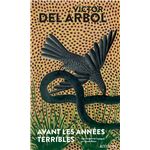 Avant les annees terribles