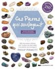 Ces pierres qui soulagent