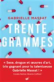 Trente grammes